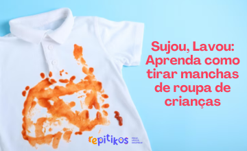 Sujou, lavou: Aprenda como tirar manchas de roupa de crianças